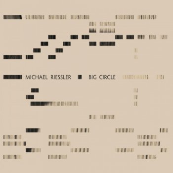 Michael Riessler - Big Circle (2012)