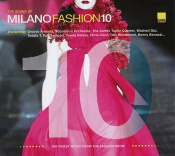 VA - The Sound Of Milano Fashion 10 (2011)