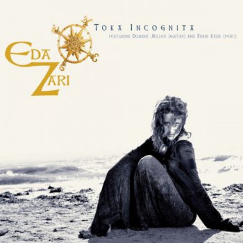 Eda Zari - Toka Incognita (2012)