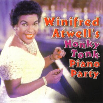 Winifred Atwell - Honky Tonk Piano Party (2002)