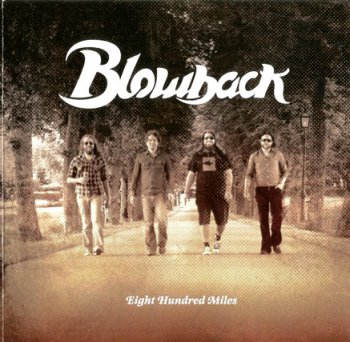 Blowback - Eight Hundred Miles (2009)