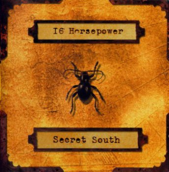 16 Horsepower - Secret South (2000)