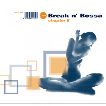 Break N' Bossa: Chapter 8 (2008) 2 CD