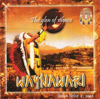 Waynawari - The glen of silence (2005)