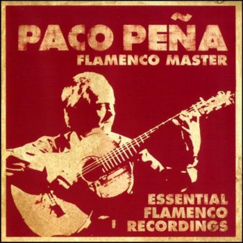 Paco Pena - Flamenco Master (2003)