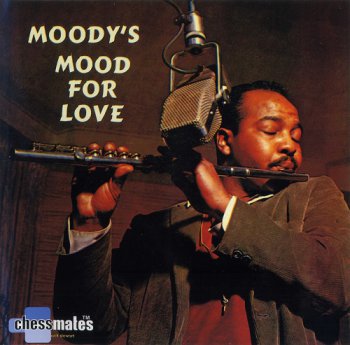 James Moody - Moody's Mood For Love (1957)