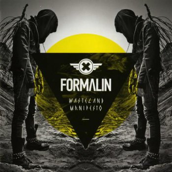 Formalin - Wasteland Manifesto (2012)