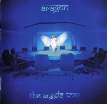Aragon - The Angels Tear (2004)