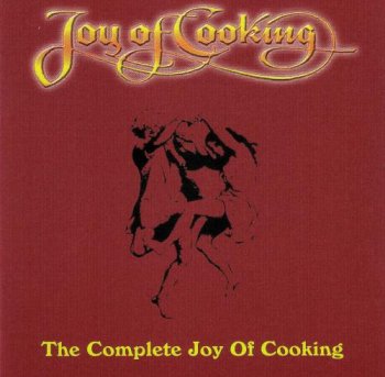 Joy of Cooking - The Complete Joy of Cooking (2006)