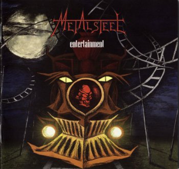 Metalsteel - Entertainment (2010) 