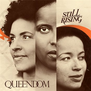 Queendom - Still Rising (2012)