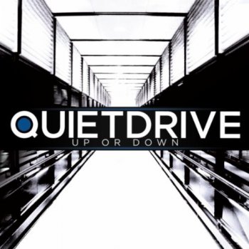Quietdrive - Up or Down (2012)