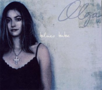 Olga - Blues Babe (2003)