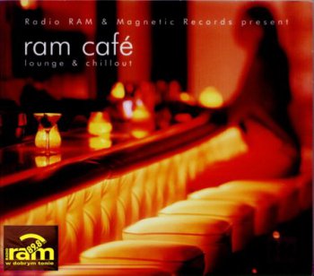 VA - RAM Cafe. Lounge & Chillout (2006) 2CD