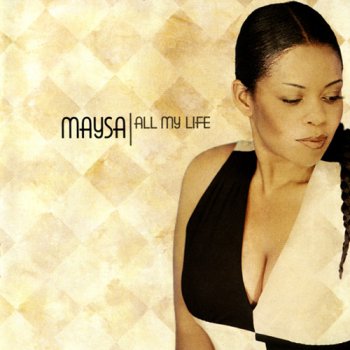 Maysa - All My Life (2000)