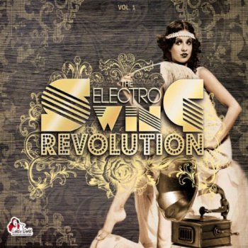VA - The Electro Swing Revolution Vol.1 (2011)