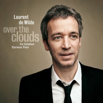 Laurent de Wilde - Over The Clouds (2012)