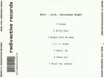 Rain - Live, Christmas Night 1971 (Radioactive 2005) 
