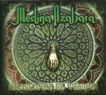 Medina Azahara - Marcando el Tiempo  2012 (Avispa AVD 217)