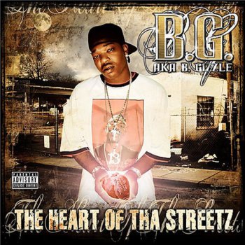 B.G.-The Heart Of Tha Streetz Vol.1 2005