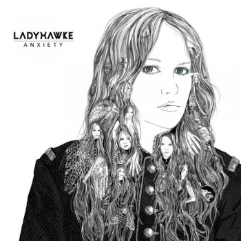 Ladyhawke - Anxiety (2012)