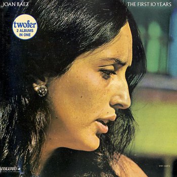 Joan Baez - The First 10 Years (1987)