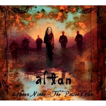 Altan - Gleann Nimhe – The Poison Glen (2012)