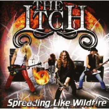 The Itch - Spreading Like Wildfire (2011)