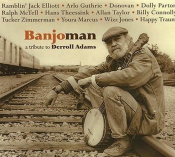VA - Banjoman: a tribute to Derroll Adams (2002)