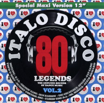 Various Artists - I Love Italo Disco Legends Vol.2 (2011)