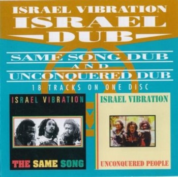 Israel Vibration - Israel Dub (1996)
