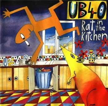 UB40 - Rat In The Kitchen (1986)