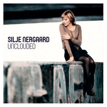 Silje Nergaard - Unclouded (2012)