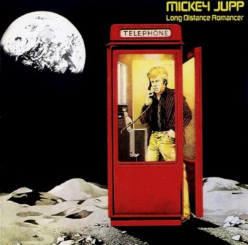 Mickey Jupp – Long Distance Romancer 1979