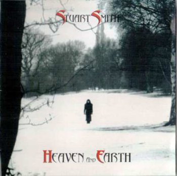 Stuart Smith - Heaven and Earth (1999)