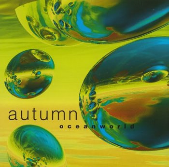 Autumn - Oceanworld (1976-1978) 1999