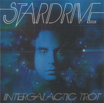 Stardrive - Intergalactic Trot - 1973 (2008)
