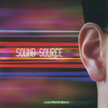 Lost World Band - Sound Source (2009)