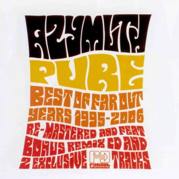 Azymuth - Pure: Best Of Far Out Years 1995-2006 (2006)
