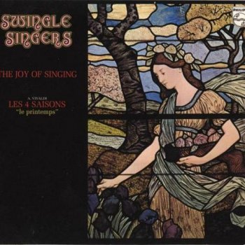 Swingle Singers - The Joy of Singing (2004)