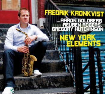 Fredrik Kronkvist - New York Elements (2012)