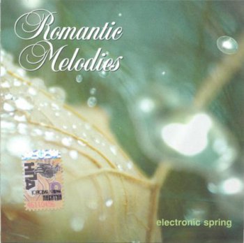 VA - Romantic Melodies: Electronic Spring (2007) Lossless
