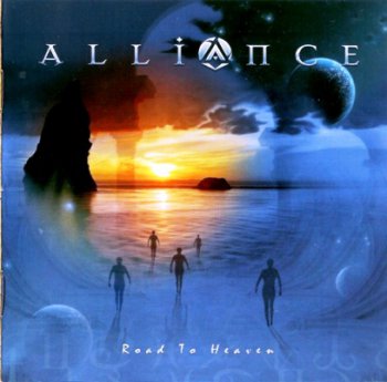 Alliance - Road to Heaven (2008)