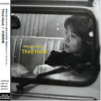 Kiyomi Otaka - Third Hand (1999)