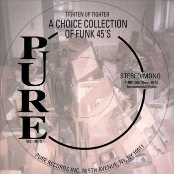 VA - Pure : A Choice Collection Of Funk 45's (2001)