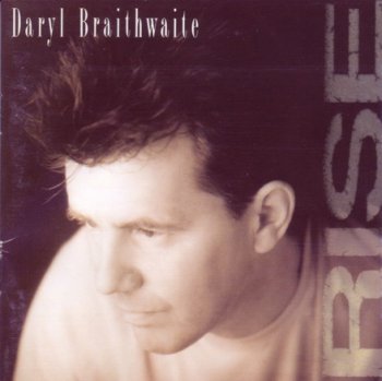 Daryl Braithwaite - Rise (1990)