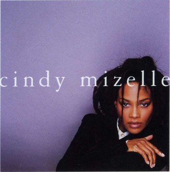 Cindy Mizelle - Cindy Mizelle (1994)
