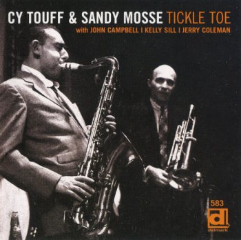 Cy Touff & Sandy Mosse - Tickle Toe (1981)