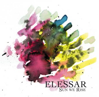 Elessar - Sun We Rise (2012)
