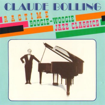 Claude Bolling - Ragtime Boogie-Woogie Jazz Classics (1970)